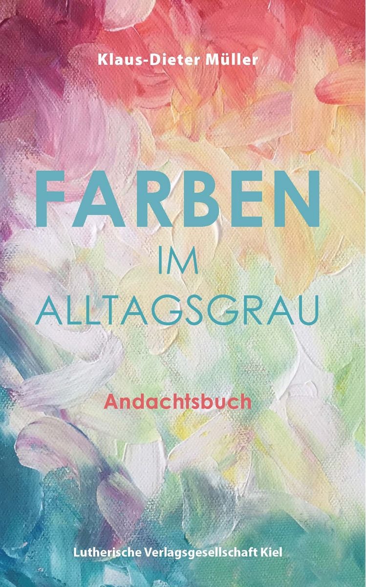 Alltagsgrau in bunt